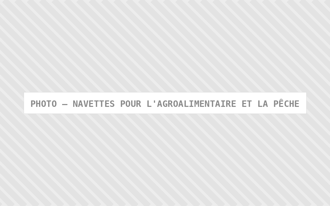 Photo : Navettes Pour L Agroalimentaire Et La Peche — Comfort Gateway (image à remplacer)