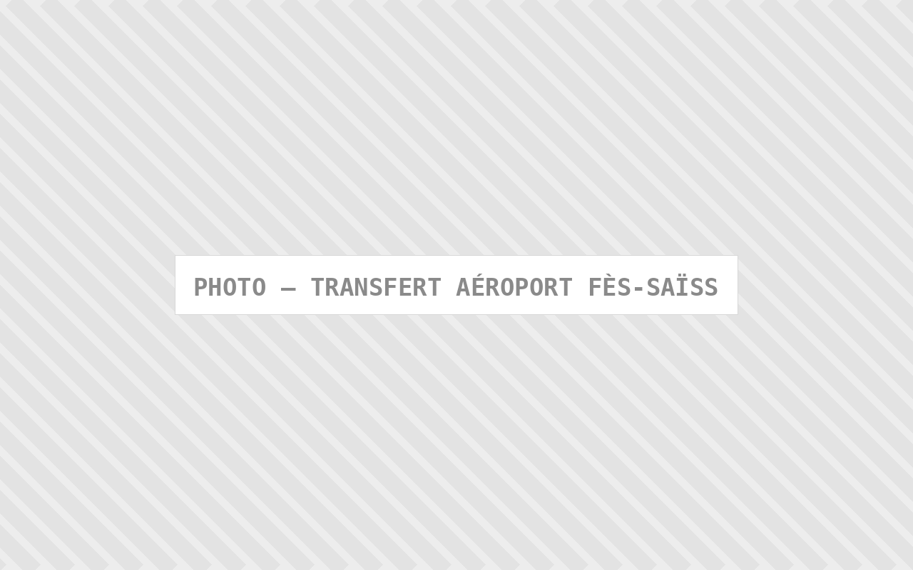 Photo : Transfert Aeroport Fes Saiss — Comfort Gateway (image à remplacer)