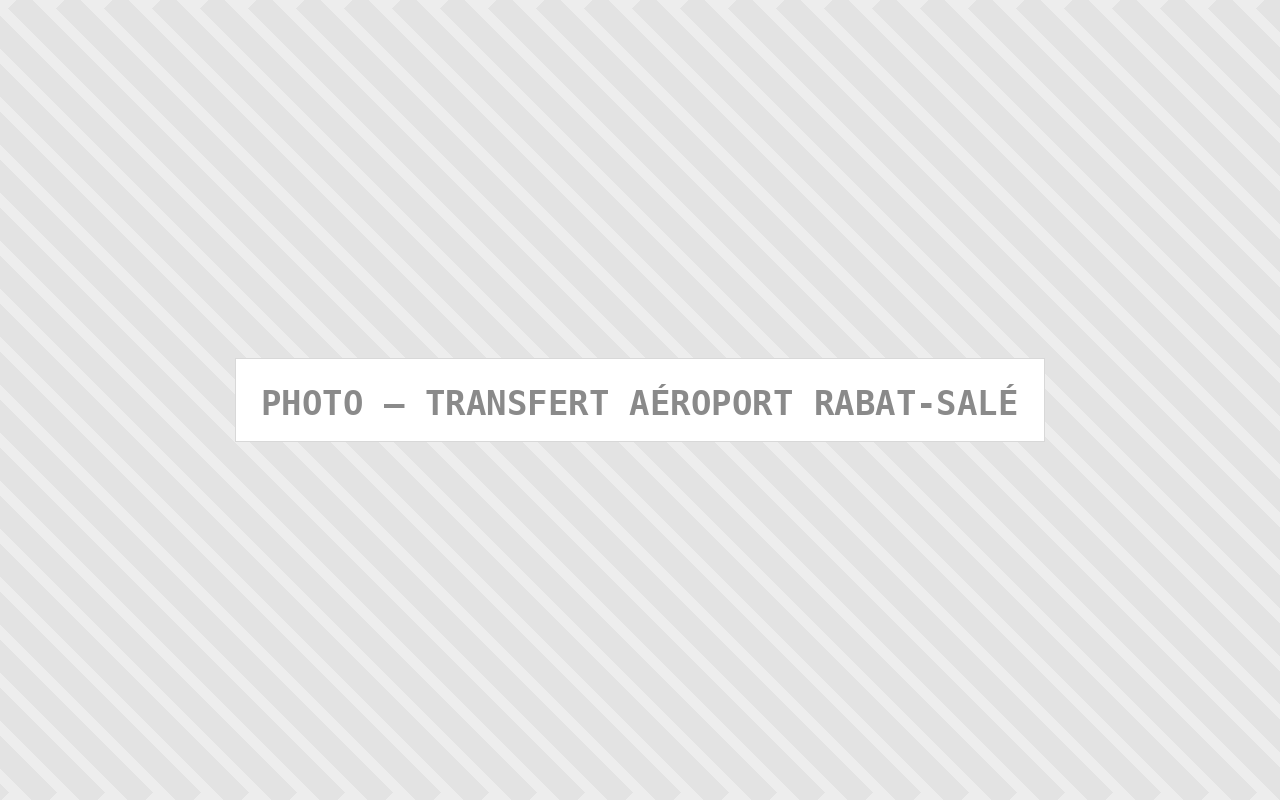 Photo : Transfert Aeroport Rabat Sale — Comfort Gateway (image à remplacer)